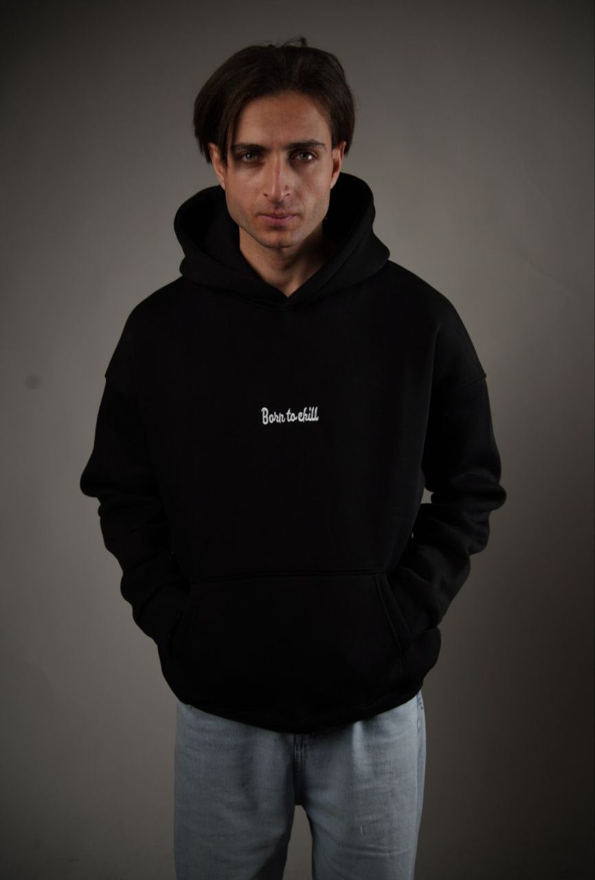 Born To Chill Hoodie
