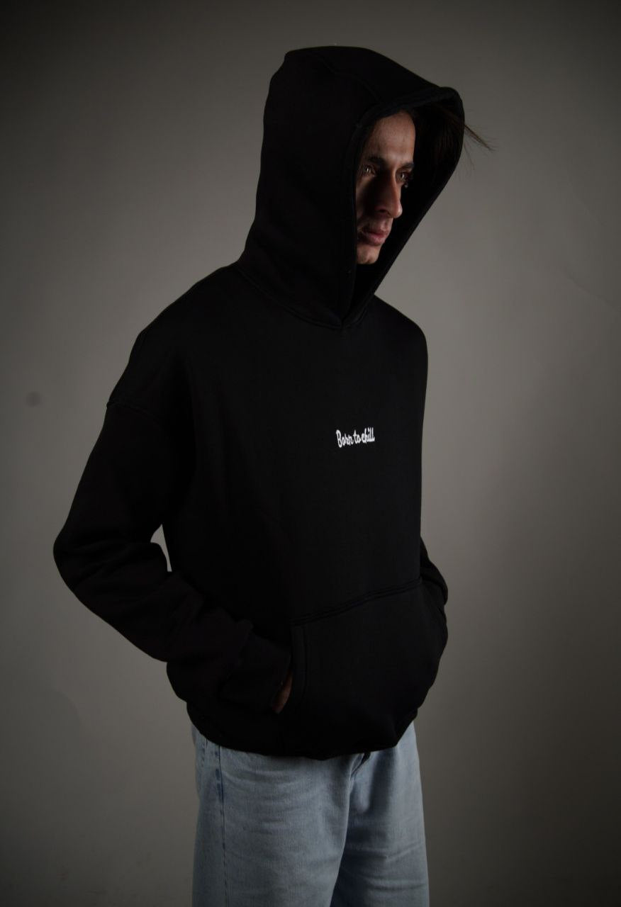 Born To Chill Hoodie