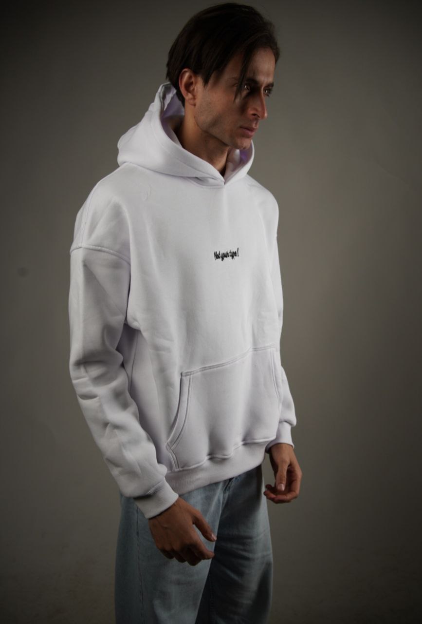 Not your type! Hoodie